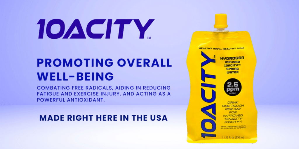 Advanced Hydration Technology The Benefits of 10acity™ Hydrogen Water