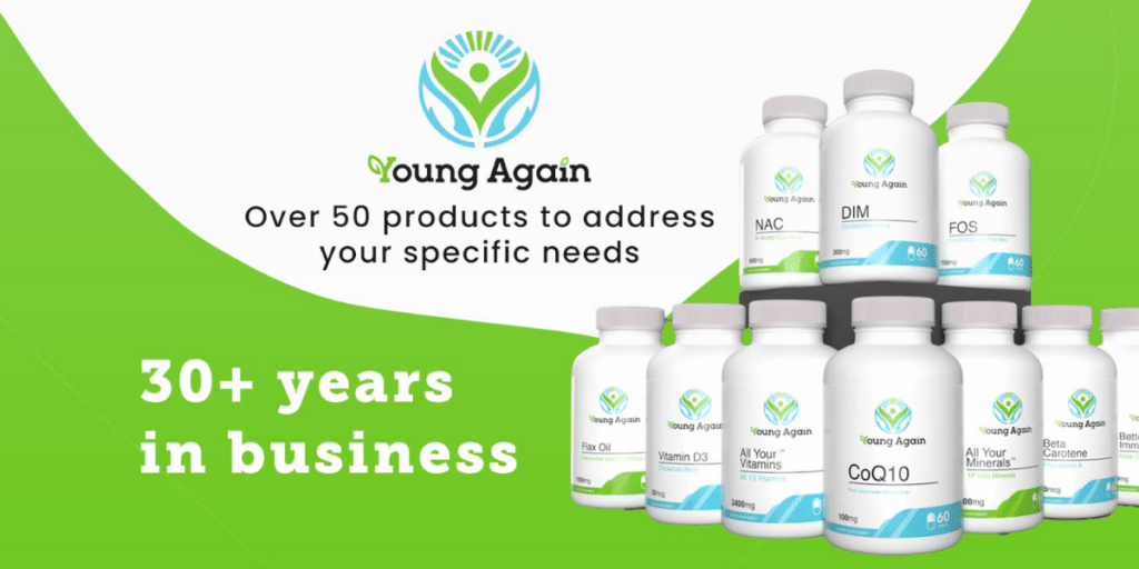 Empowering Natural Health- The Young Again® Philosophy