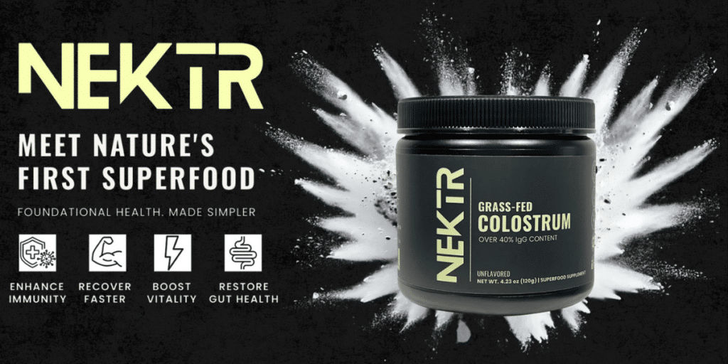 NEKTR: Path to Optimal Health with Bovine Colostrum
