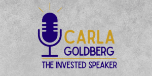 Carla Goldberg: Empowering Emerging Leaders