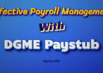 A Complete Guide to dgme Paystub and Effective Payroll Management