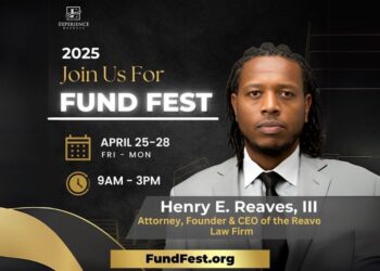 Attorney Henry E. Reaves, III Esq. to Speak at FUND FEST 2025