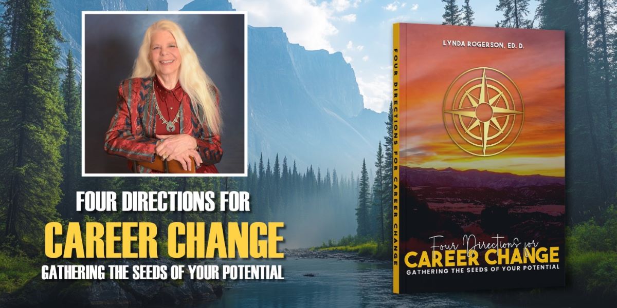 Discovering Purpose and Managing Life’s Transitions: Dr. Lynda Rogerson’s Guide to Career Fulfillment and Personal Growth