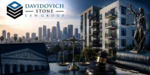 Beyond the Eviction: How Davidovich Stone Law Group Protects Los Angeles Landlords From the Legal Disputes That Come Before, During, and After a Tenant Conflict