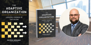 How Patrick McGarry Helps Organizations Avoid AI Transformation Failure