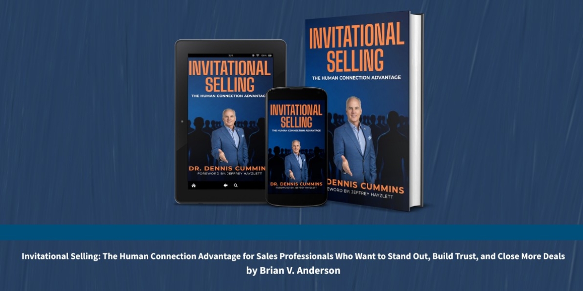 When Pressure Stops Working, Dr. Dennis Cummins Makes the Case for a Completely Different Kind of Sales Conversation