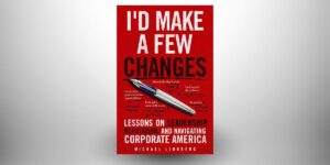 Lessons on Leadership and Reputation in Corporate America