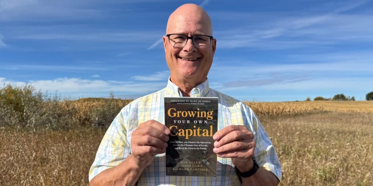 Dan Allen’s Guide to Helping Farmers Build Financial Independence and Plan for the Future