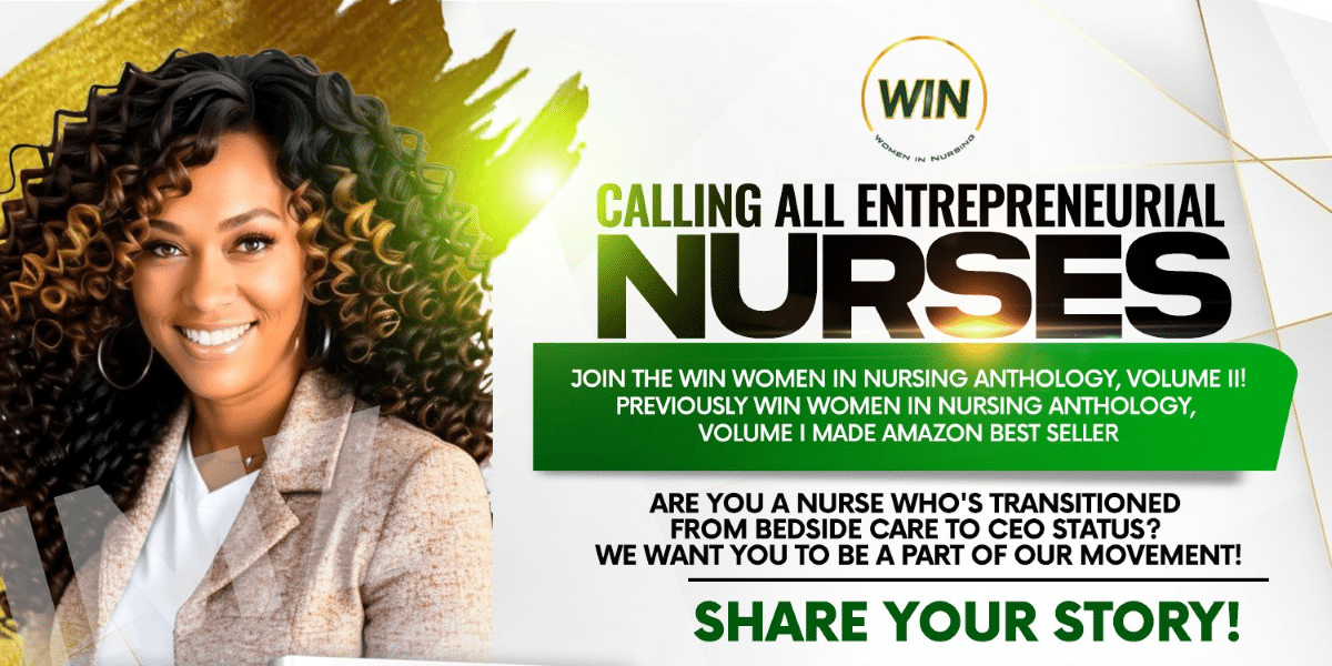 WIN Women In Nursing The Entrepreneur Anthology Volume II Launches on Amazon